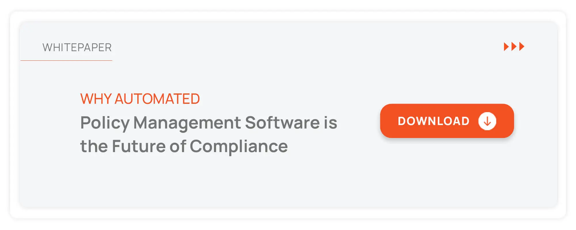 Why Automated Policy Management Software is the Future of Compliance
